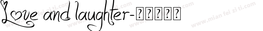 Love and laughter字体转换